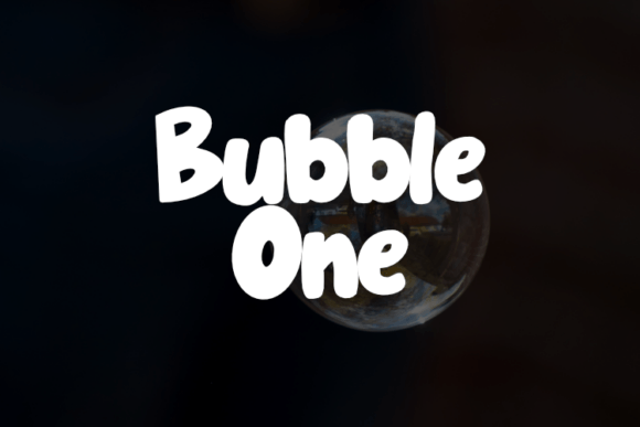 Bubble One: The Display Font That Strengthened My Campaign Clarity