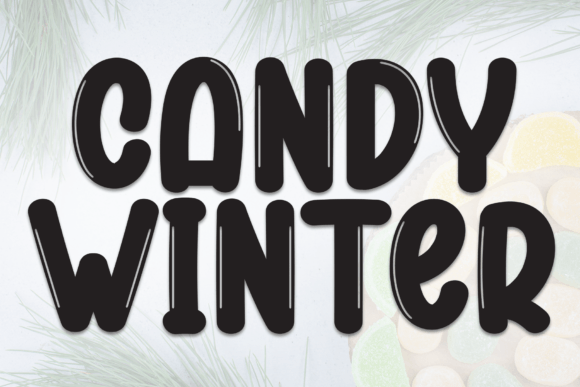 Candy Winter: A Bold Display Font for Small Business Branding