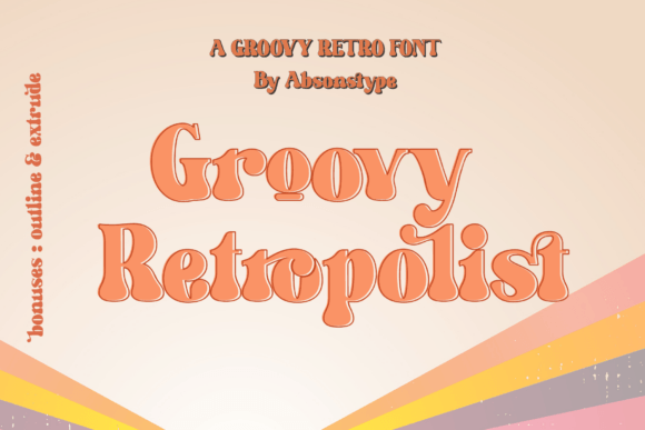 Groovy Retropolist: A Display Font That Gives Campaigns a Retro Edge