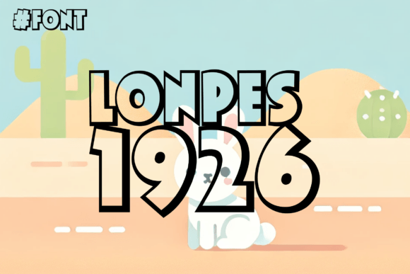 Lonpes 1926: A Playful Display Font for Small Business Branding