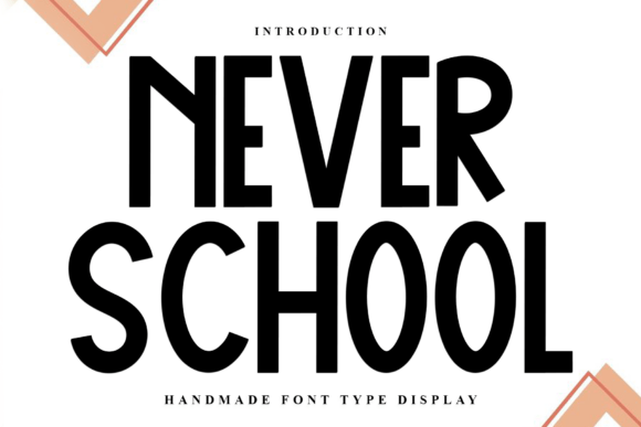 Never School: A Display Font Built for Digital Design