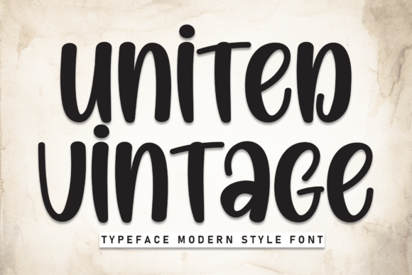 United Vintage: A Display Font That Gives Your Brand a Distinct Voice