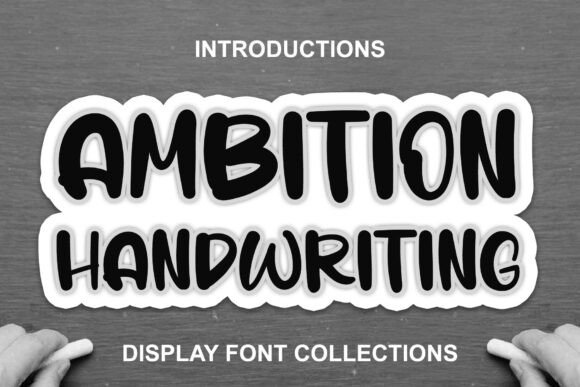 Why Ambition Handwriting Brings a Cheerful Touch to Your Handmade Products