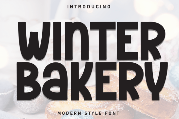 Winter Bakery: A Bold Display Font for Digital Designers